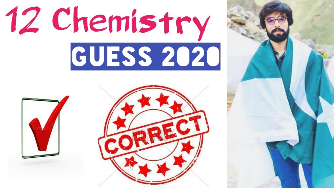 12th Class Chemistry Guess Paper 2020 | Chemistry Guess Paper 2020 For 2nd Year Class \ Board Exams