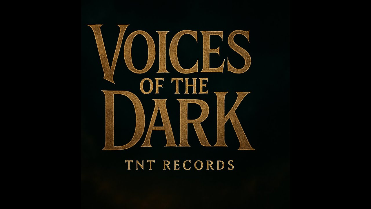 TNT Records - Voices Of The Dark