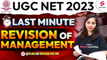 UGC NET June 2023 | Last Minute Revision Of Management | Must Watch Before Exam|  Divyani Ma