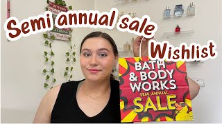 Semi Annual Sale WISHLIST !!!!! || Bath &  Body Works Summer SAS 2024