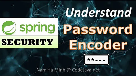 Understand Password Encoder in Spring Security