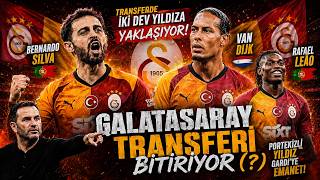Galatasaray'ın iki büyük transfer hedefi adım adım sarı-kırmızılı takıma yaklaşıyor