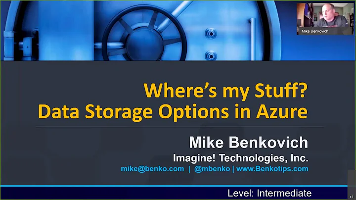 Where's my Stuff? Exploring data storage options in Azure - Mike Benkovich - NDC Oslo 2020