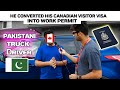 How He Converted His Canadian Visitor Visa Into Work Permit | Pakistani Truck Driver |