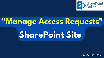 How To Manage Access Requests of Sharepoint Site