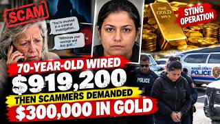 🚨 70-YEAR-OLD WIRED $919,200 — THEN SCAMMERS DEMANDED $300,000 IN GOLD