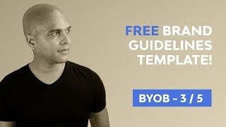 Brand Guidelines Template - FREE! - Be Your Own Boss 3/5 Brand Guidelines Template - FREE! - Be Your Own Boss 3/5