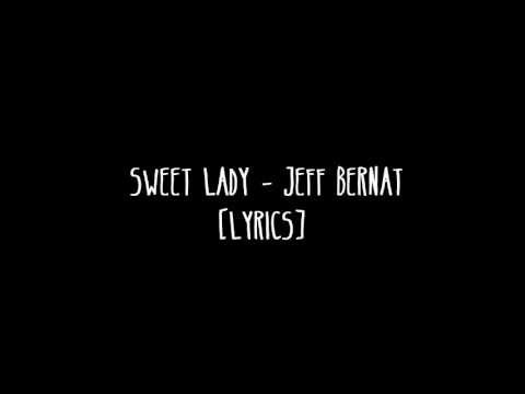 Jeff Bernat (+) Sweet Lady (Cover)