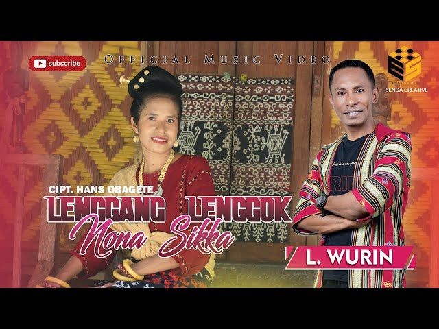 LAGU ACARA MAUMERE 2024  LENGGANG LENGGOK NONA SIKKA L. WURIN (Official Music Video) class=