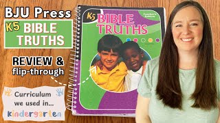 BJU Press Bible Truths K5 Review & Flip Through // Kindergarten Bible Curriculum