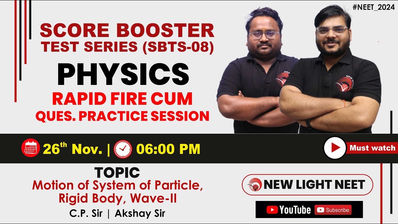 LIVE NEET 2024 | PHYSICS RAPID FIRE & QUES PRACTICE | SCORE BOOSTER ...
