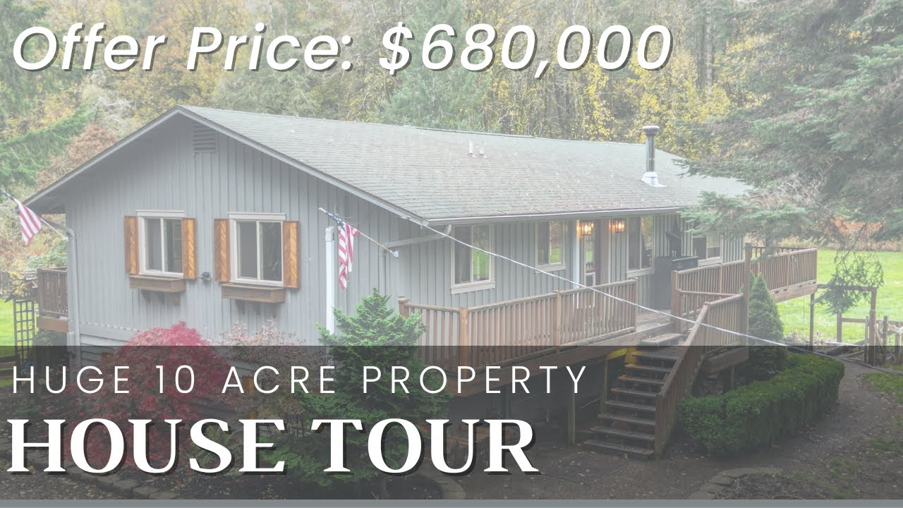 Touring a 10 acre home in Grand Ronde Oregon YouTube