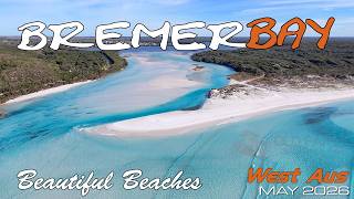 Beautiful Beaches of Bremer Bay WA May 2026