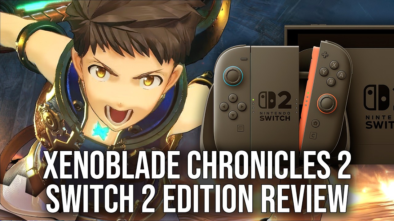 Thumbnail for “Xenoblade Chronicles 2 Switch 2 Edition: A Substantial Upgrade?”.