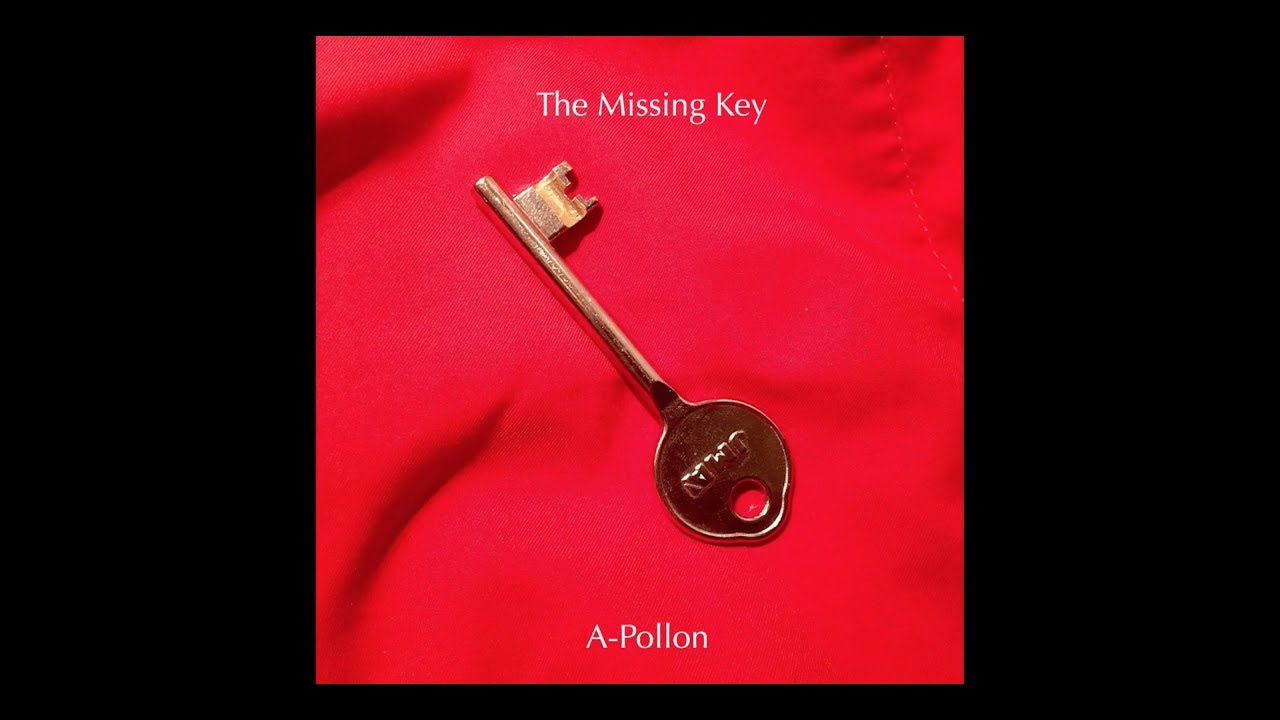 Assista a A-Pollon - The Missing Key (Official Lyric Video) no YouTube Assista a A-Pollon - The Missing Key (Official Lyric Video) no YouTube