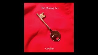 A-Pollon - The Missing Key (Official Lyric Video)
