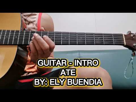 Ate - Ely Buendia (Guitar - Intro)