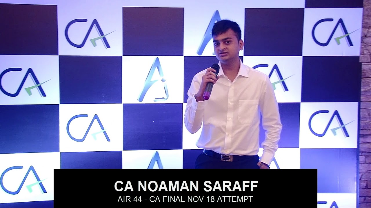 NOAMAN SARAFF - AIR 44 - CA FINAL - May 2019 - AJ NeXt