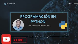 Clase 7, Python Parte 2