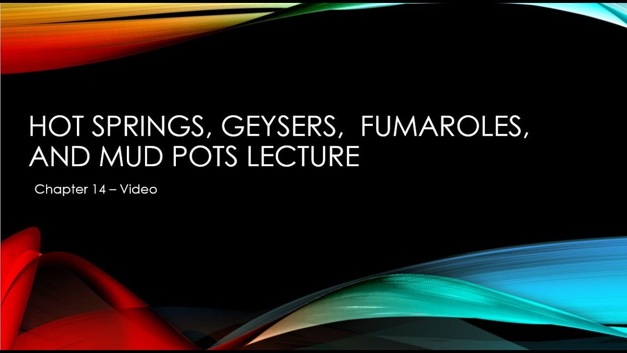 Hydrothermal Features (Chapter 14) Lecture