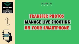 Transfer Photos from a Fuji Camera to a Smartphone Using Fujifilm Remote App | Manage Live Shooting screenshot 2