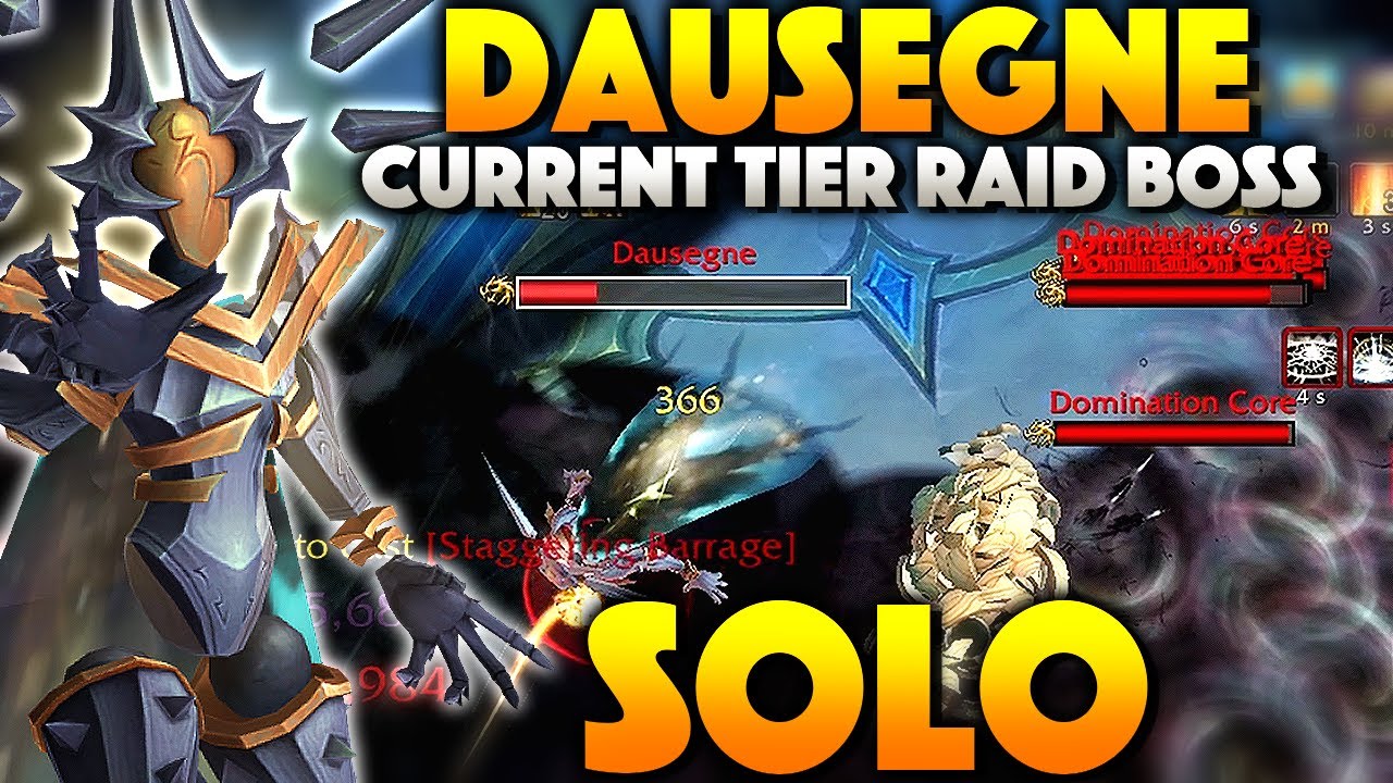Solo Dausegne, The Fallen Oracle [Raid Boss]