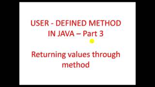 Returning Value from Methods | User Defined Methods | Part 3 | BTECH| BCA| ICSE