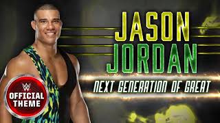 WWE Jason Jordan - Next Generation of Great Theme 2017 for 30 Minutes