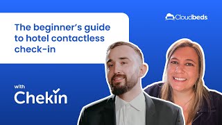 Cloudbeds & Chekin: The beginner’s guide to hotel contactless check in Guide