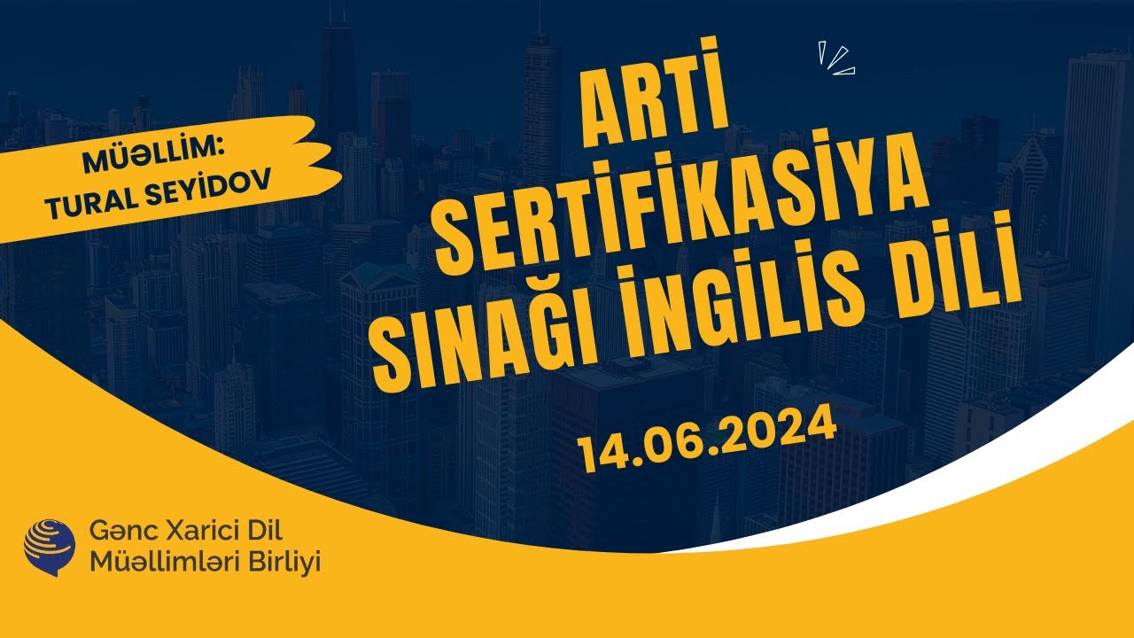 ARTİ sınaq imtahanı 14 iyun İngilis dili. Tural Seyidov