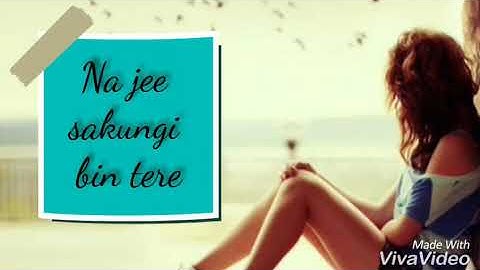 Na jee sakungi bin tere||Female version||NEW sad whatsapp status video