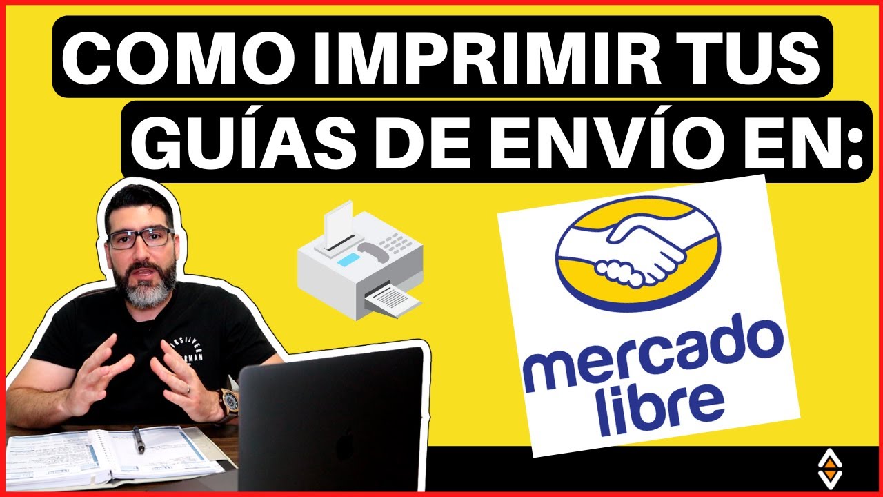 🚚 Como IMPRIMIR GUÍAS \u0026 ENVIAR PRODUCTOS en Mercado Libre ⚡ [Enviar  Productos al Cliente] #TemoValle - YouTube