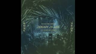 Phish - Dancing in Midair (1-29-26 - Mexico)