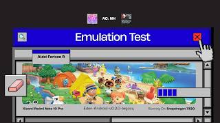 Can It Run Animal Crossing New Horizons Smoothly? Eden 0.2.0 Sd732G Rn10 Pro 8128