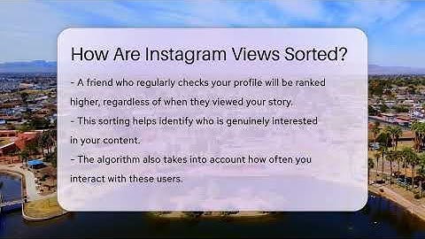 How Are Instagram Views Sorted? - Everyday-Networking