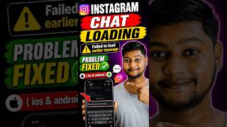 Instagram Chat Loading Failed to Load Earlier Messages Problem Fix 2026 ✅ Instagram DM Loading Issue