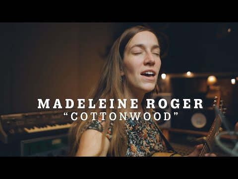 Madeleine Roger - Cottonwood [LIVE]