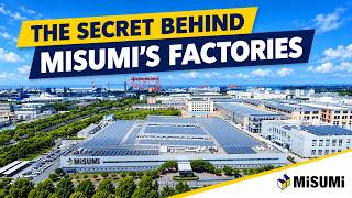 The secret behind MISUMI´S own Factories - Episode 1