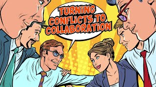 Turning Conflicts To Collaboration ~ FTM Series ~ From Learnnovators
