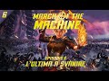 L'Avanzata delle Macchine – ITA Ep6 | L'Ultima a Svanire – MTG Lore