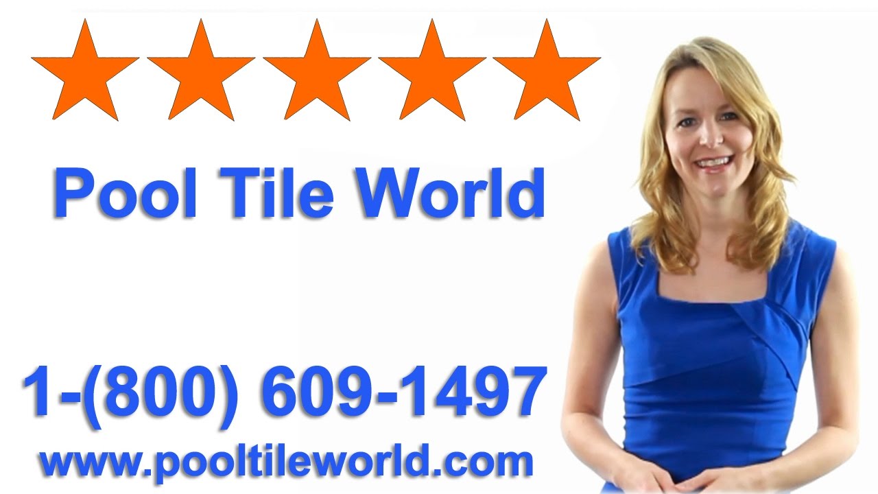 Pool Tile Company Pool Tile World