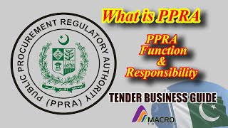 What is PPRA Pakistan? Tender Business Guide | Function and Working of PPRA |  Macro Traders