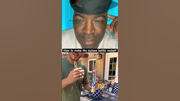 how to make a butane bottle rocket