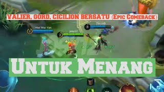 Valier, Gord, Cicilion, Bersatu Untuk Menang Epic Comeback