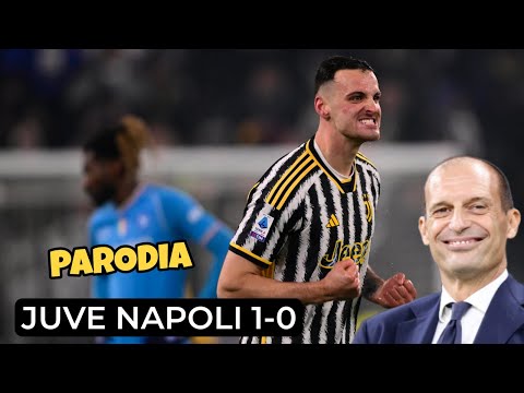 JUVE NAPOLI 1-0 - Allegri Parody