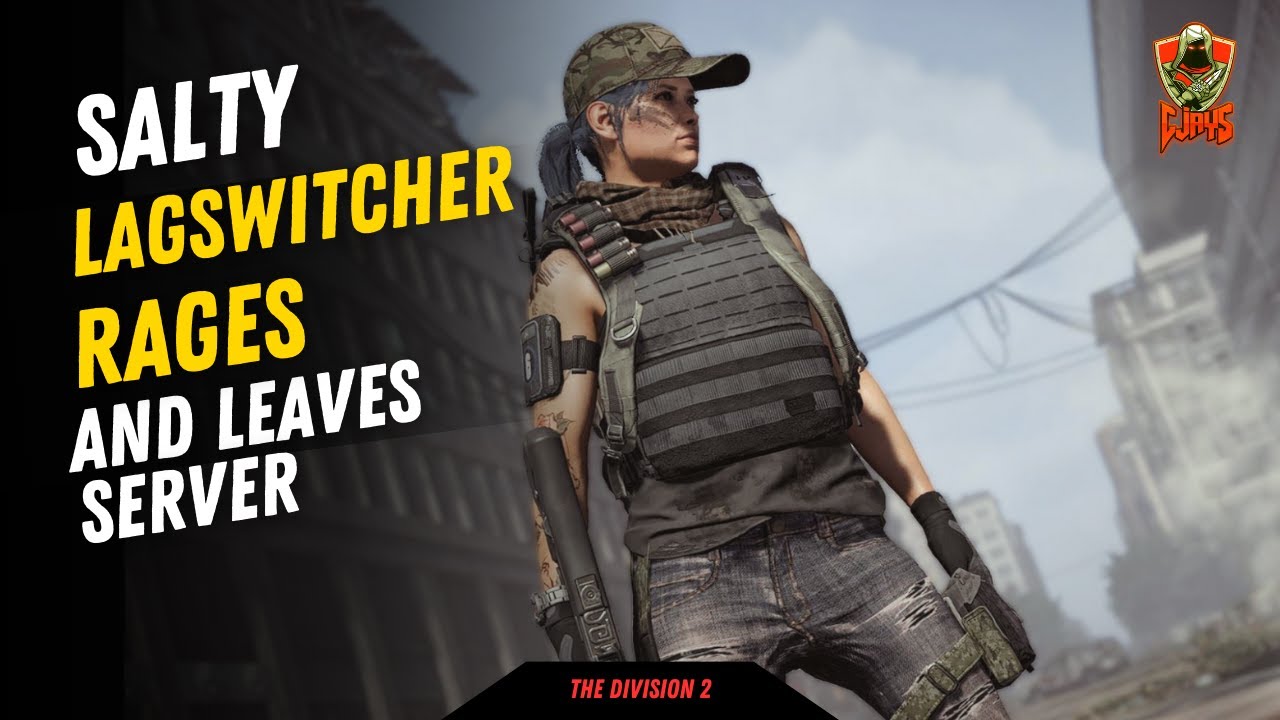 LAGSWITCHERS SHOULDN'T HAVE EGO'S|THE DIVISION 2 DARKZONE PVP