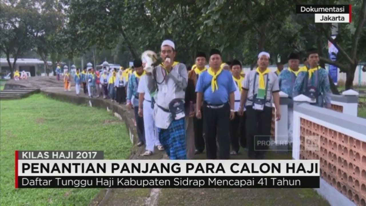 Penantian Panjang Para Calon Haji 2017