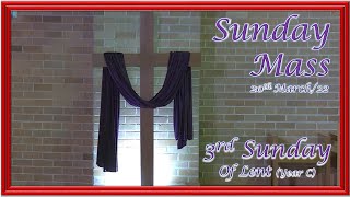 Sunday Catholic Mass Today - 20th March, 2022 - Holy Spirit Catholic Church, North Ryde, Australia