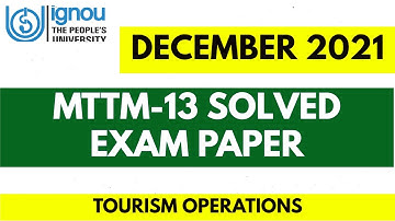 MTTM-13 PREVIOUS YEAR ( DECEMBER 2021) SOLVED EXAM PAPER II FULLY SOLVED