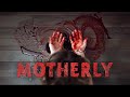 Motherly 2021  official trailer